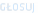 GŁOSUJ