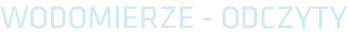 WODOMIERZE - ODCZYTY